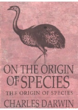 On the Origin of Species by Means of Natural Selection