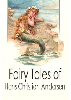 Fairy Tales of Hans Christian Andersen