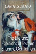 The Life and Opinions of Tristram Shandy, Gentleman