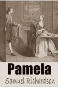 Pamela, or Virtue Rewarded