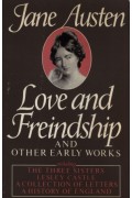 Love and Freindship, and Other Early Works