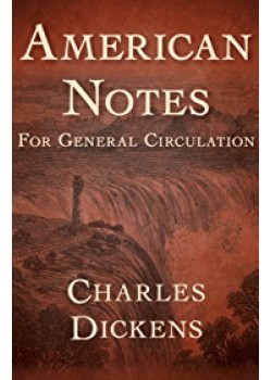 American Notes for General Circulation