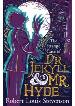 The Strange Case of Dr. Jekyll And Mr. Hyde