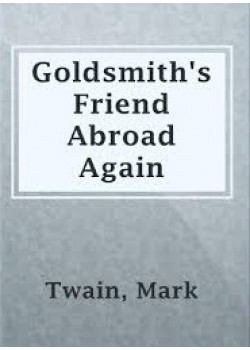 Goldsmith's Friend Abroad Again