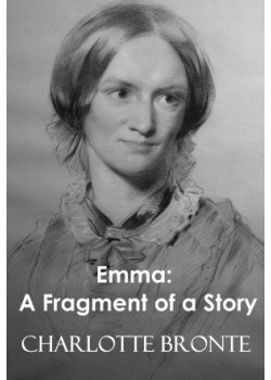 Emma: A Fragment of a Story