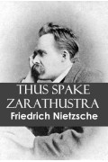 Thus Spake Zarathustra: A Book for All and None